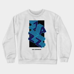 I love Jazz Crewneck Sweatshirt